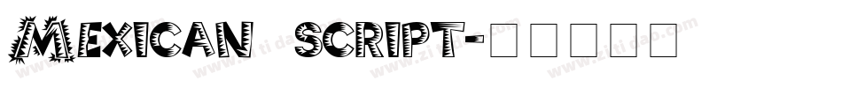 Mexican script字体转换